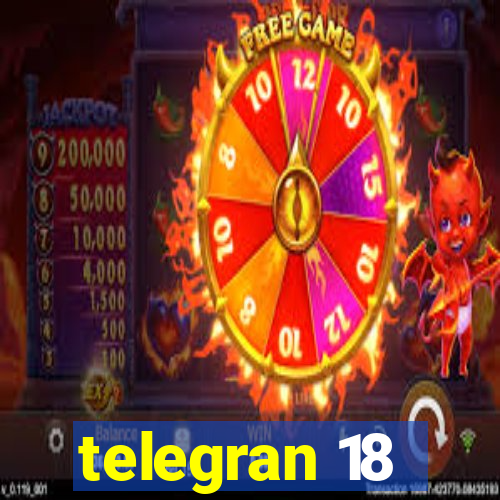 telegran 18